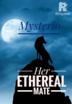 Her Ethereal Mate