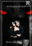 El Renacer Del Alfa