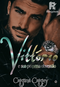 vittorio e sua pequena obsessão : príncipes da máfia.vol.1