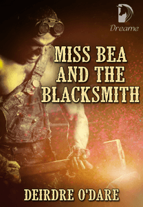 Miss Bea and the Blacksmith-Dreame