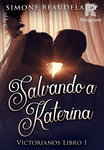 Salvando a Katerina