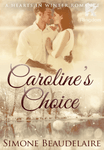 Caroline's Choice