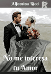 No me interesa tu Amor