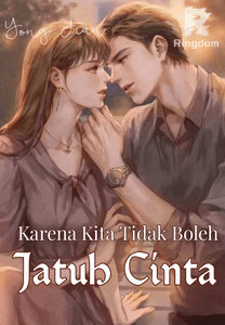 Karena Kita Tidak Boleh Jatuh Cinta