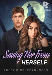 Saving Her From Herself