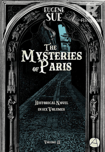 The Mysteries of Paris. Volume 2