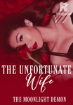 The Unfortunate Wife