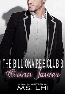 THE BILLIONAIRE'S CLUB 3: Orion Javier