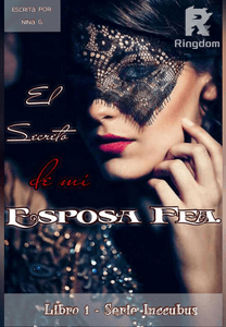 El Secreto de mi Esposa Fea