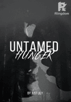 UNTAMED HUNGER (The forbidden desire series) 