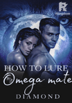 How To Lure My Omega Mate