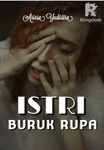 ISTRI BURUK RUPA