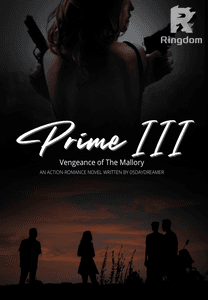 PRIME III (Vengeance of The Mallory)