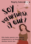 Soy Voluptuosa ¿Y qué? 