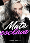 Mate esclava