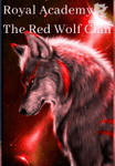 Royal Academy: The Red Wolf Clan