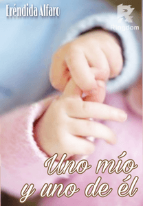 DOS BEBÉS... UNO MÍO Y UNO DE ÉL