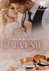 Uma noiva para o cafajestes, o contrato do século.