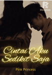 Cintai Aku Sedikit Saja