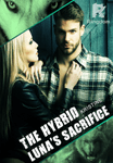 The Hybrid Luna's Sacrifice