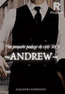Un Pequeño Pedazo de Cielo Vol.3: ANDREW