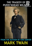 The Tragedy of Pudd’nhead Wilson