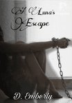 A Luna's Escape