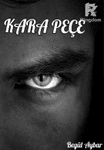 KARA PEÇE  (Türkçe)