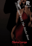 Entangled With The Mafia Boss