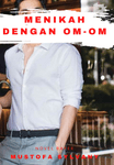 Menikah dengan Om-om