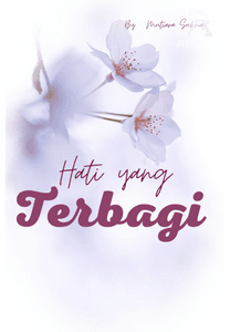 HATI YANG TERBAGI