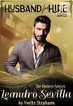 Husband for Hire: Leandro Sevilla; The Hottest Server