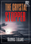 The Crystal Stopper (Annotated)