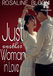 Just Another Woman in Love (Tagalog- COMPLETED)