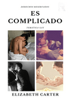 Es Complicado [Bl] [FINALIZADO]