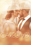 CAREGIVER (SPG) [BOOK 1]
