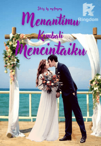 Menantimu Kembali Mencintaiku