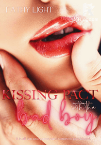 Kissing Pact With The Bad Boy