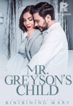 Mr Greyson's Child (R-18)
