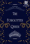 The Forgotten Queen