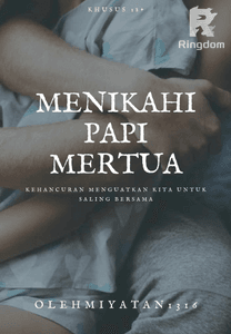 Menikahi Papi Mertua