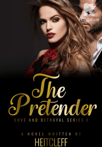 The Pretender (LOVE AND BETRAYAL SERIES I) Complete