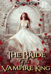The Bride of the Vampire King