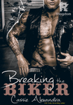 Breaking the Biker