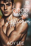 Good Man's Affliction (Book 1&2)
