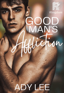 Good Man's Affliction (Book 1&2)
