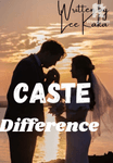 CASTE Difference