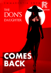 The Don’s Daughter Comes Back