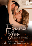 Found You(Del Rio Siblings 1)