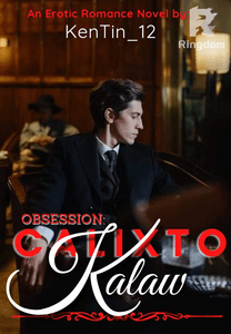 Obsession: Calixto Kalaw ( R-18 )